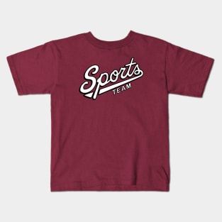 Sports Team! Kids T-Shirt